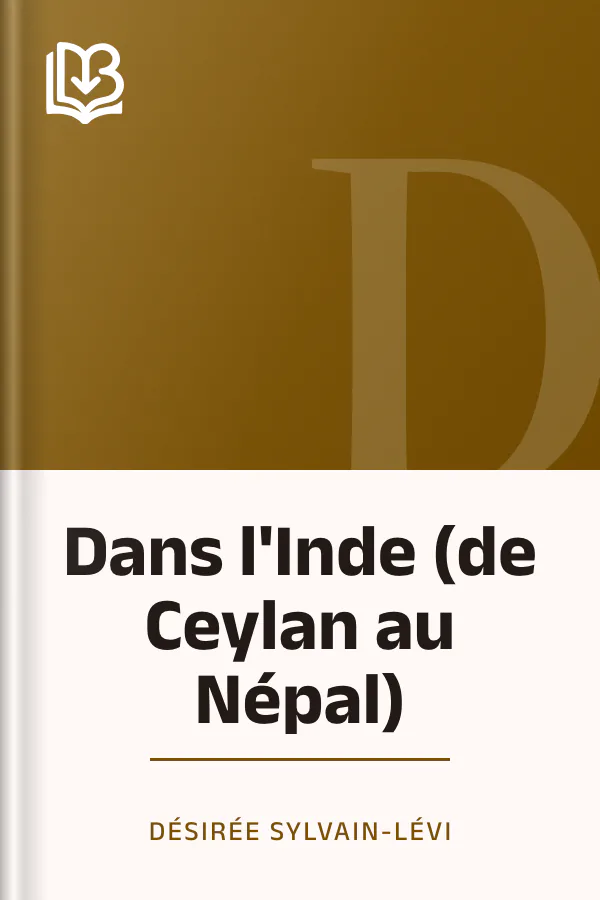 Dans l'Inde (de Ceylan au Népal) de Désirée Sylvain-Lévi, couverture du livre