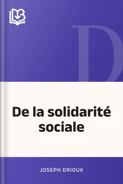 De la solidarité sociale - Joseph Drioux