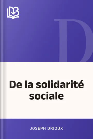 De la solidarité sociale de Joseph Drioux, couverture du livre