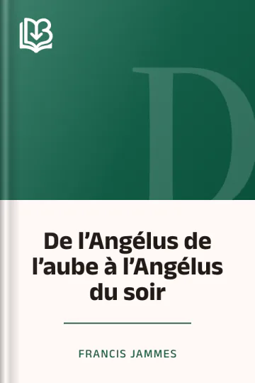 De l’Angélus de l’aube à l’Angélus du soir de Francis Jammes, couverture du livre