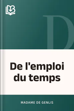 De l'emploi du temps - Madame de Genlis