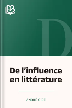 De l’influence en littérature - André Gide
