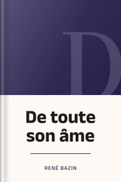 De toute son âme - René Bazin