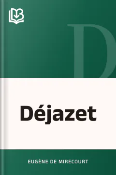 Déjazet - Eugène de Mirecourt