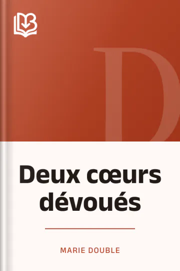 Deux cœurs dévoués de Marie Double, couverture du livre