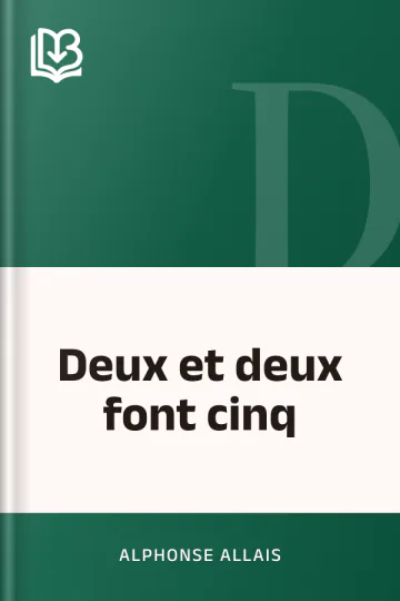 Deux et deux font cinq d’Alphonse Allais, couverture du livre