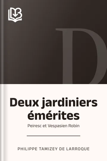 Deux jardiniers émérites de Philippe Tamizey de Larroque, couverture du livre