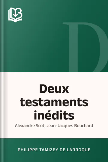 Deux testaments inédits de Philippe Tamizey de Larroque, couverture du livre