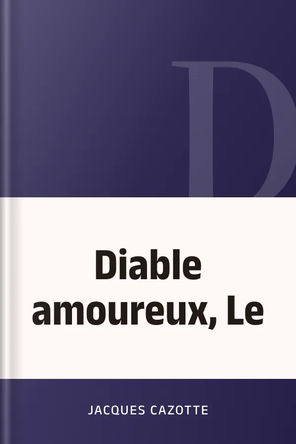 Diable amoureux, Le de Jacques Cazotte, couverture du livre