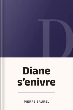 Diane s’enivre - Pierre Saurel