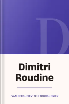 Dimitri Roudine - Ivan Sergueïevitch Tourgueniev