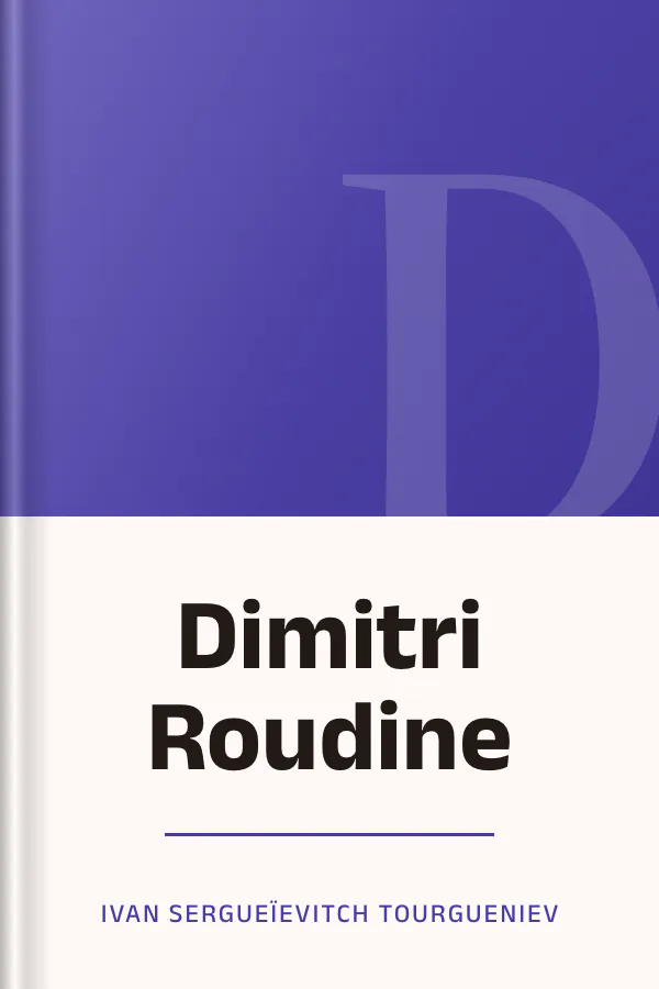Dimitri Roudine d’Ivan Sergueïevitch Tourgueniev, couverture du livre