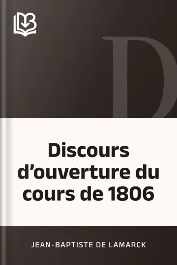 Discours d’ouverture du cours de 1806 de Jean-Baptiste de Lamarck, couverture du livre