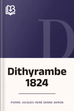 Dithyrambe 1824 - Pierre-Jacques-René Denne-Baron