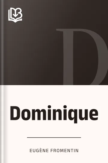 Dominique d’Eugène Fromentin, couverture du livre