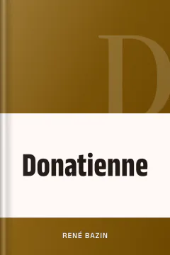 Donatienne - René Bazin