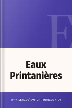 Eaux Printanières - Ivan Sergueïevitch Tourgueniev