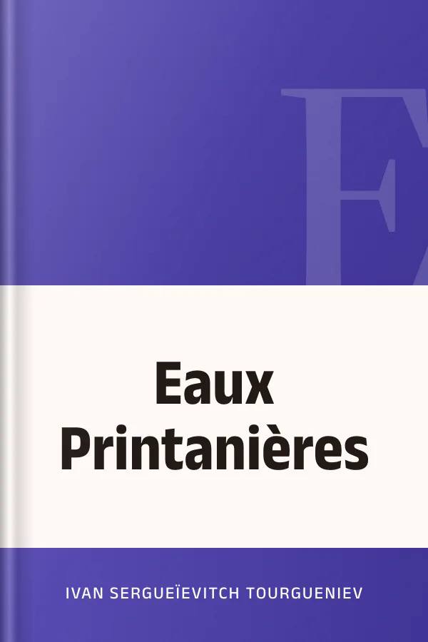 Eaux Printanières d’Ivan Sergueïevitch Tourgueniev, couverture du livre