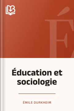 Éducation et sociologie - Émile Durkheim