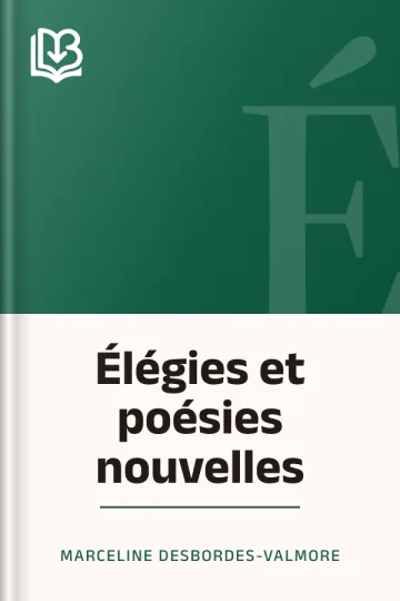 Élégies et poésies nouvelles de Marceline Desbordes-Valmore, couverture du livre