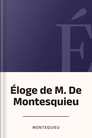 Éloge de M. De Montesquieu de Montequieu, couverture du livre