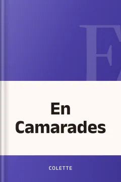 En Camarades - Colette