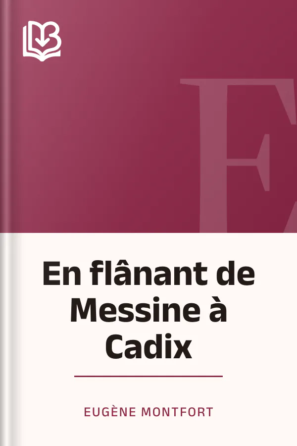 En flânant de Messine à Cadix d’Eugène Montfort, couverture du livre
