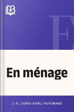 En ménage - J.-K. (Joris-Karl) Huysmans