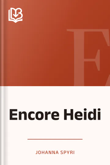 Encore Heidi de Johanna Spyri, couverture du livre