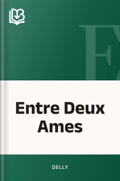 Entre Deux Ames - Delly