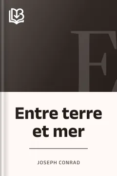 Entre terre et mer - Joseph Conrad