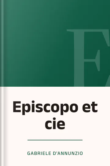 Episcopo et cie de Gabriele D'Annunzio, couverture du livre
