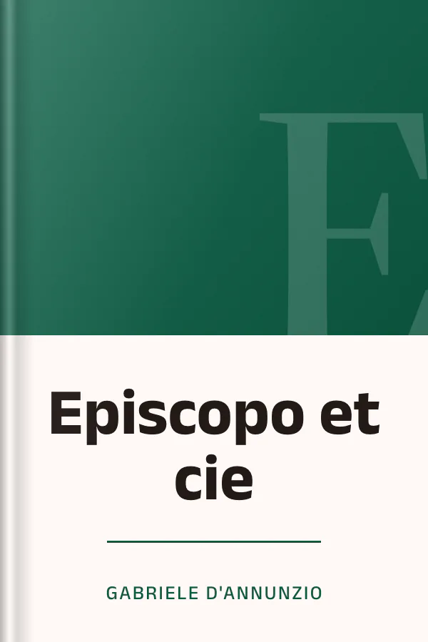 Episcopo et cie de Gabriele D'Annunzio, couverture du livre