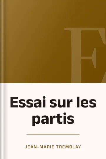 Essai sur les partis de Jean-Marie Tremblay, couverture du livre