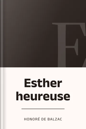 Esther heureuse d’Honoré de Balzac, couverture du livre