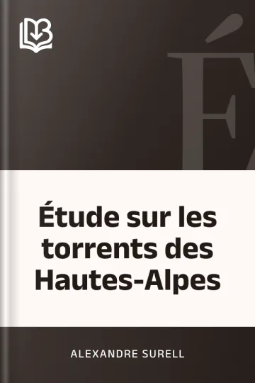 Étude sur les torrents des Hautes-Alpes d’Alexandre Surell, couverture du livre