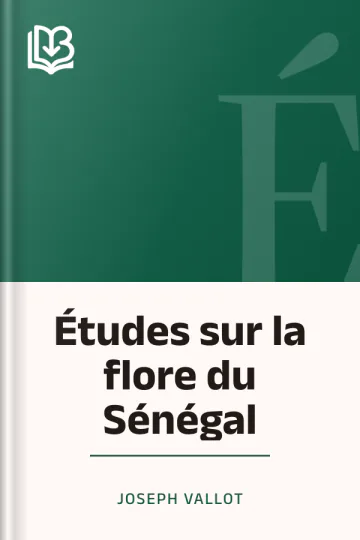 Études sur la flore du Sénégal de Joseph Vallot, couverture du livre