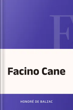 Facino Cane - Honoré de Balzac