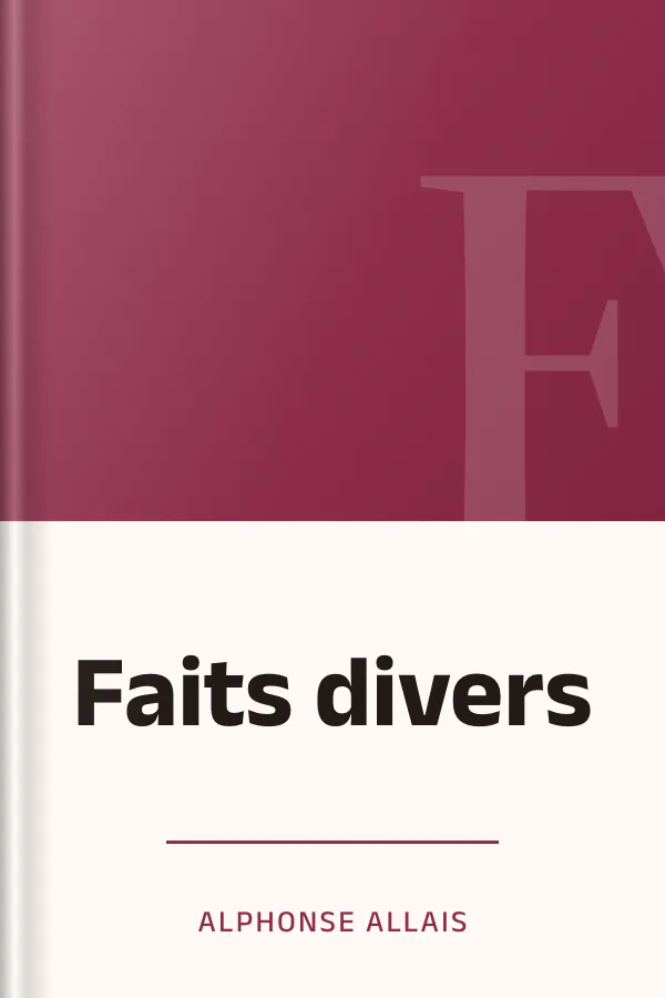 Faits divers d’Alphonse Allais, couverture du livre