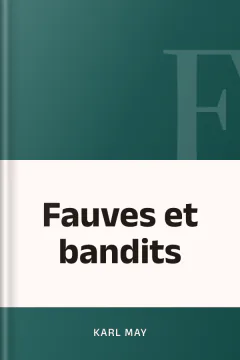 Fauves et bandits - Karl May