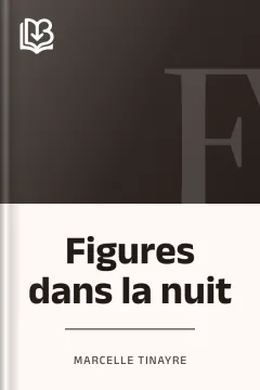 Figures dans la nuit - Marcelle Tinayre