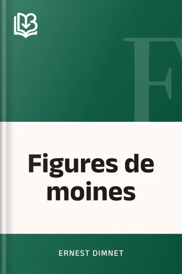 Figures de moines d’Ernest Dimnet, couverture du livre