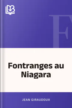 Fontranges au Niagara - Jean Giraudoux