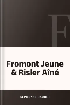 Fromont Jeune & Risler Aîné - Alphonse Daudet