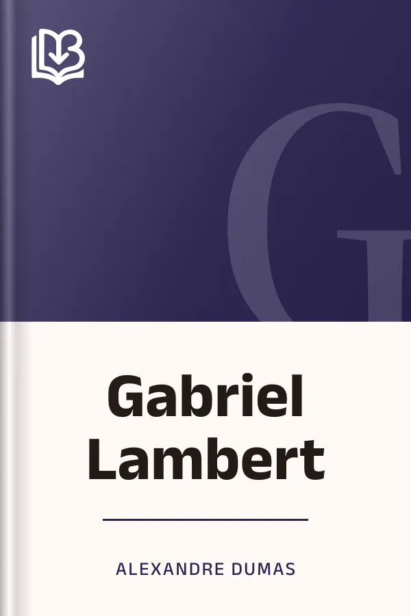 Gabriel Lambert d’Alexandre Dumas, couverture du livre