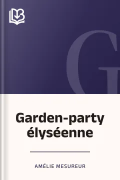 Garden-party élyséenne - Amélie Mesureur