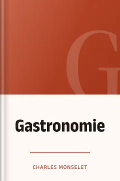 Gastronomie - Charles Monselet