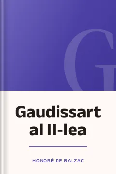 Gaudissart al II-lea - Honoré de Balzac