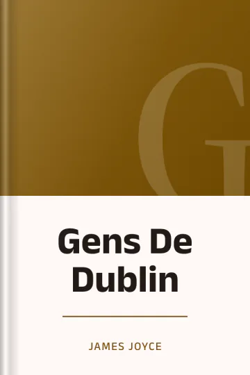 Gens De Dublin de James Joyce, couverture du livre