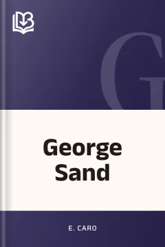 George Sand - E. Caro